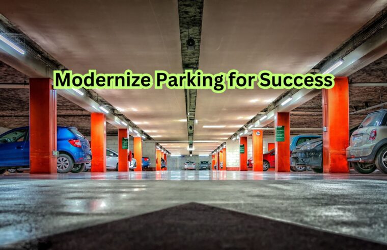 Modernize Parking for Success