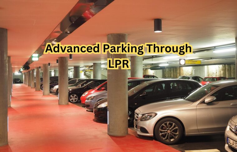 Advanced Parking Through LPR